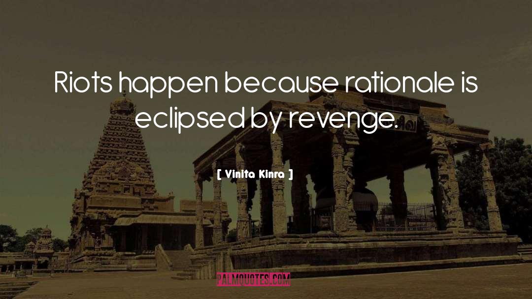 Rationale quotes by Vinita Kinra