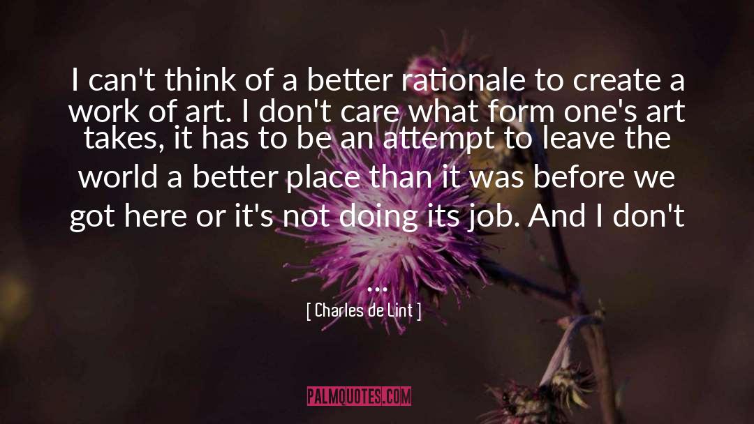 Rationale quotes by Charles De Lint