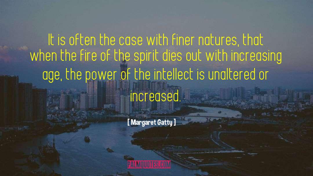 Rationalism Intellect quotes by Margaret Gatty