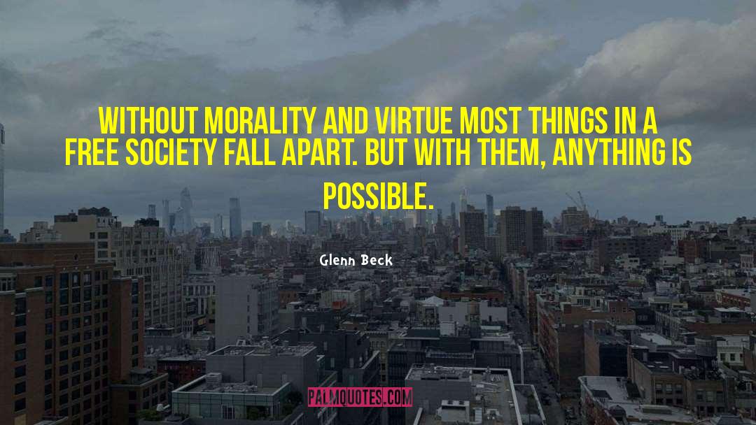 Rationality And Society quotes by Glenn Beck