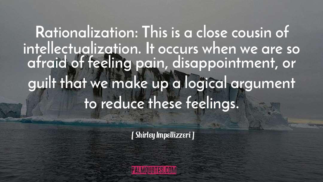 Rationalization quotes by Shirley Impellizzeri