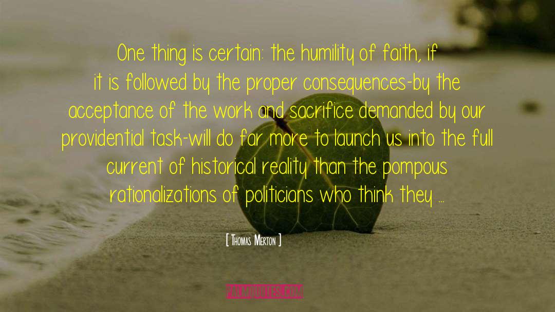 Rationalizations quotes by Thomas Merton