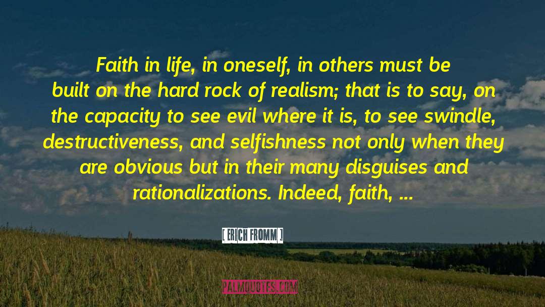 Rationalizations quotes by Erich Fromm