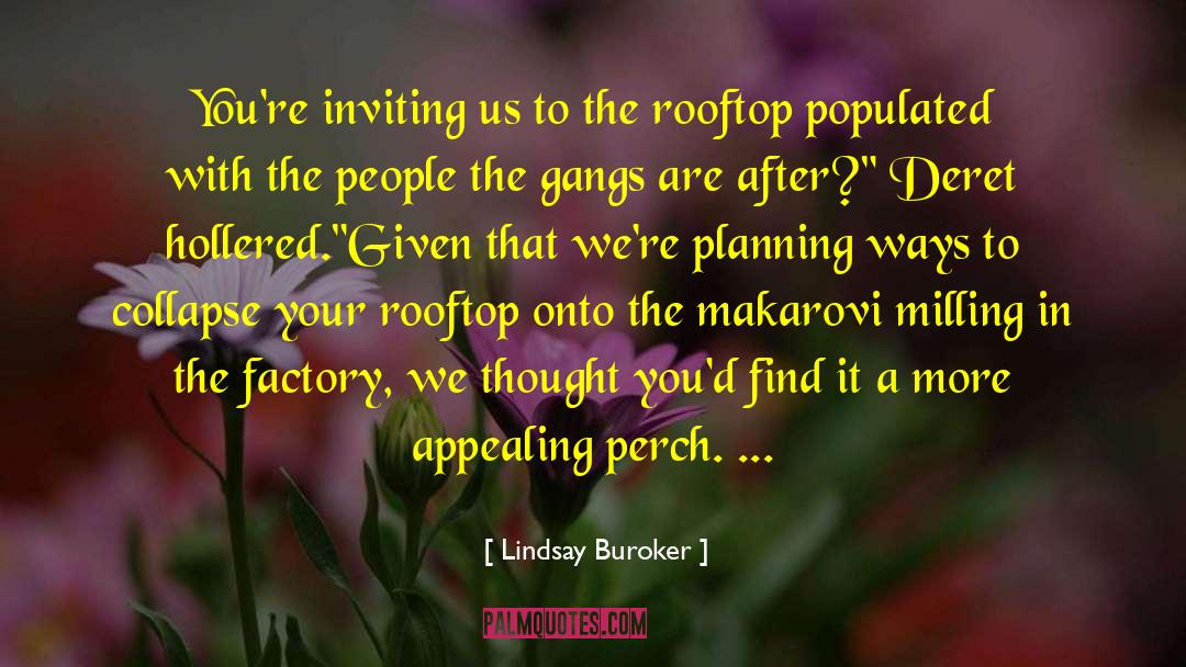 Rationalized Planning quotes by Lindsay Buroker