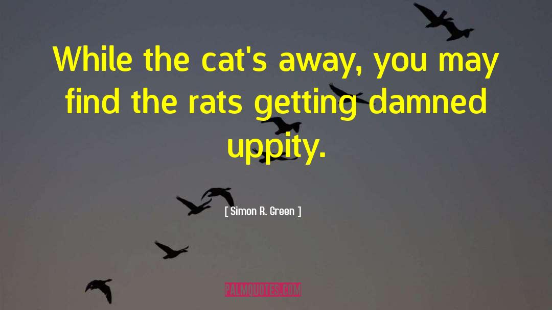 Rats quotes by Simon R. Green