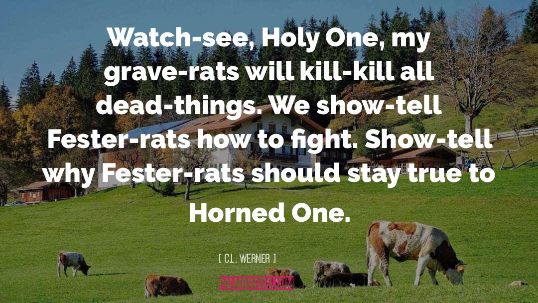 Rats quotes by C.L. Werner
