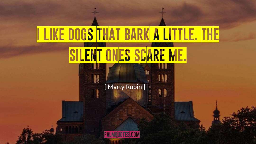 Ratter Dogs quotes by Marty Rubin