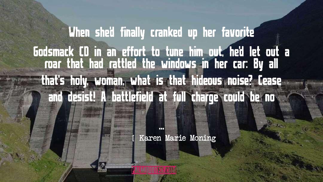 Rattled quotes by Karen Marie Moning