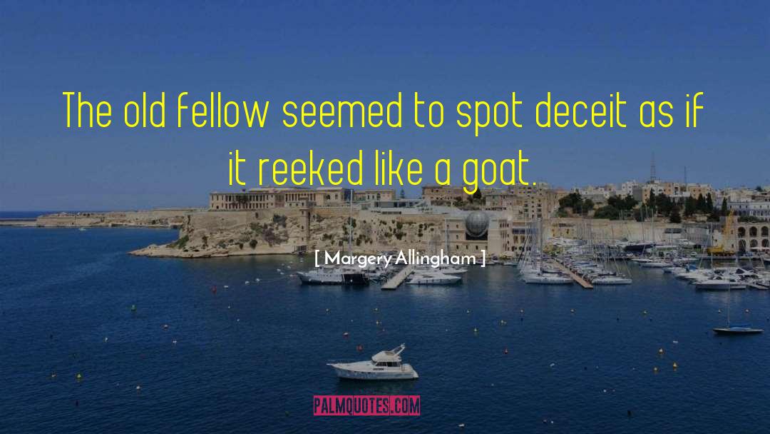Rauschenbergs Goat quotes by Margery Allingham