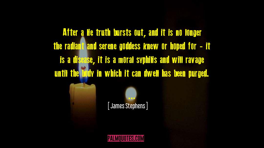 Ravage quotes by James Stephens