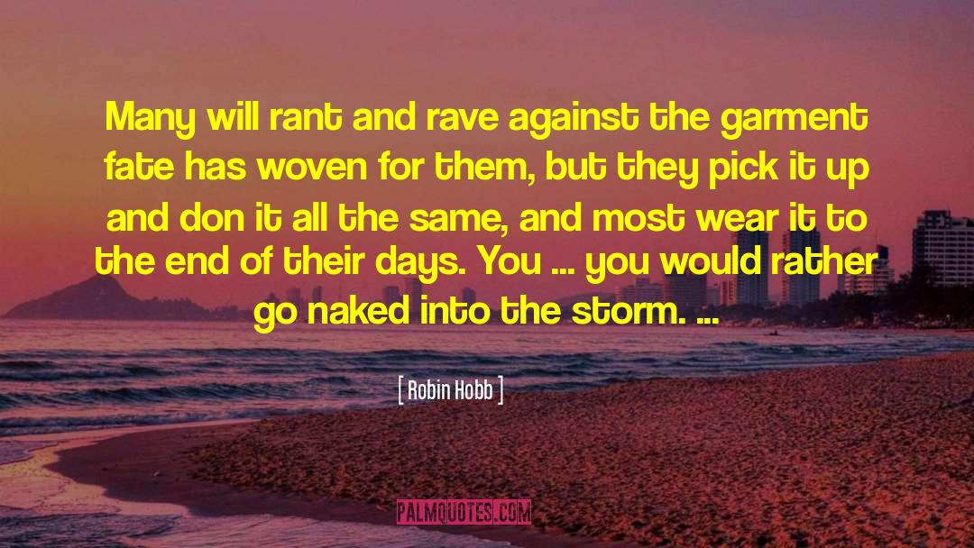 Rave quotes by Robin Hobb