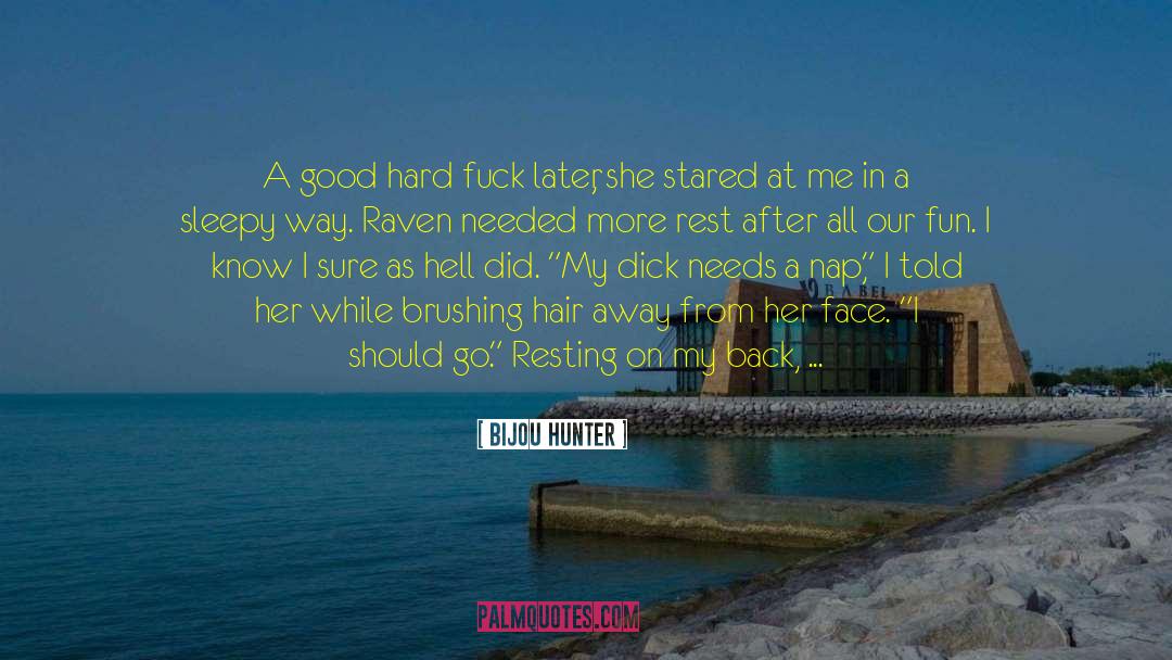 Raven And Dylan quotes by Bijou Hunter