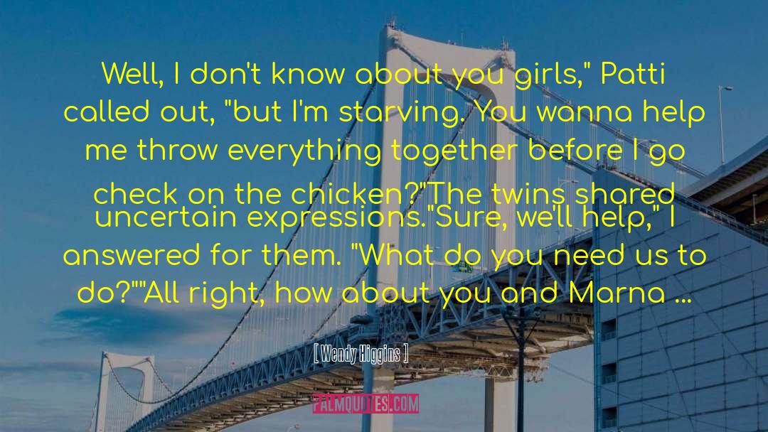 Ravenel Twins quotes by Wendy Higgins