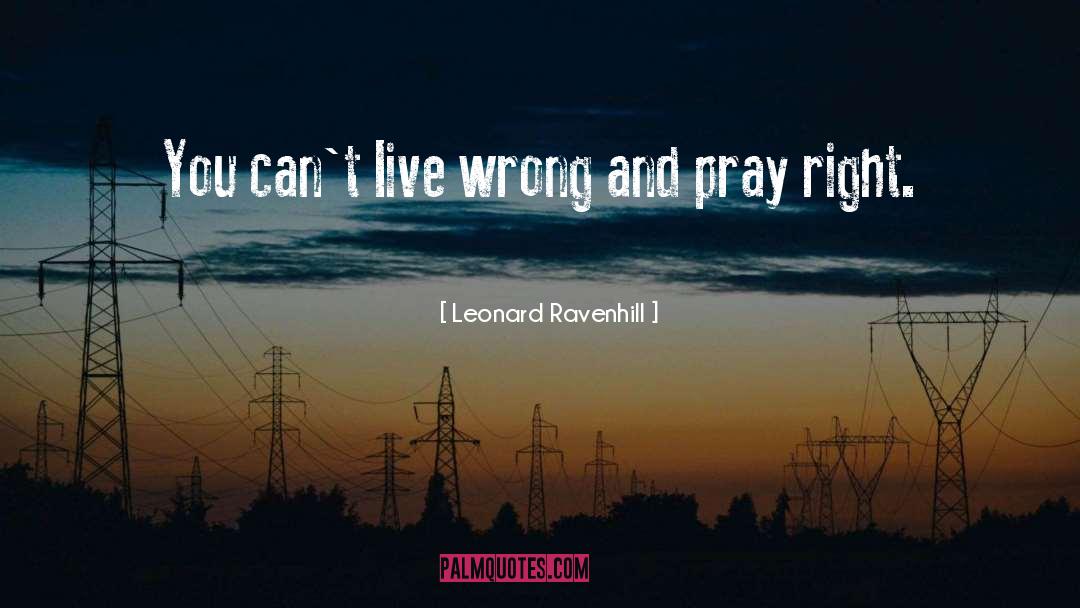 Ravenhill quotes by Leonard Ravenhill