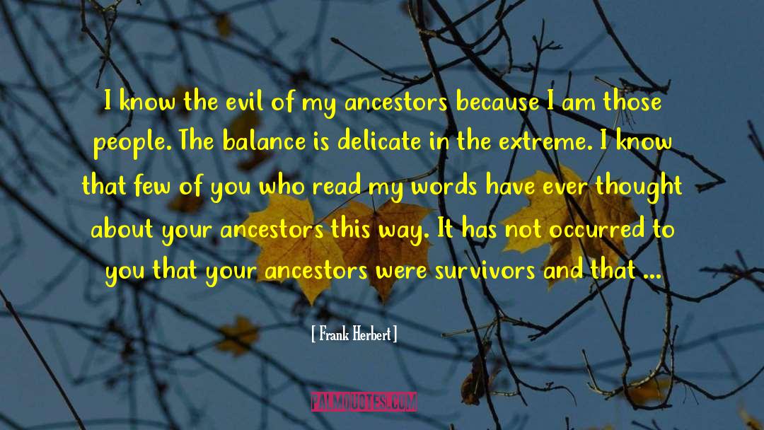 Ravensbruck Survivors quotes by Frank Herbert