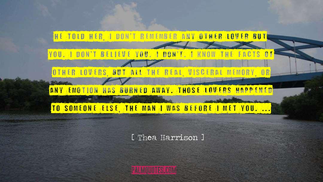 Raw Emotion quotes by Thea Harrison