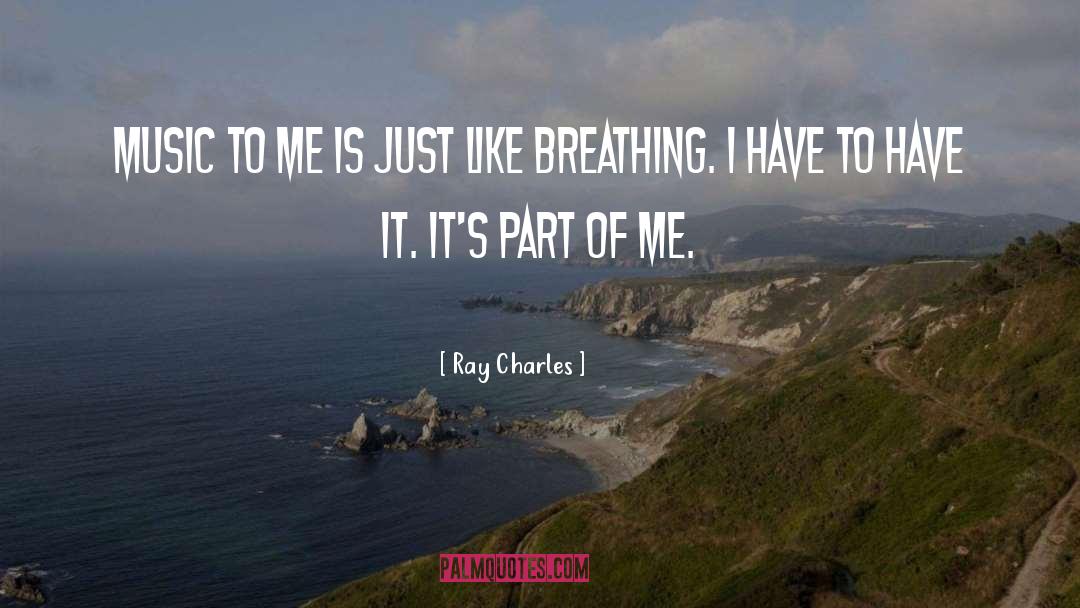 Ray Charles quotes by Ray Charles