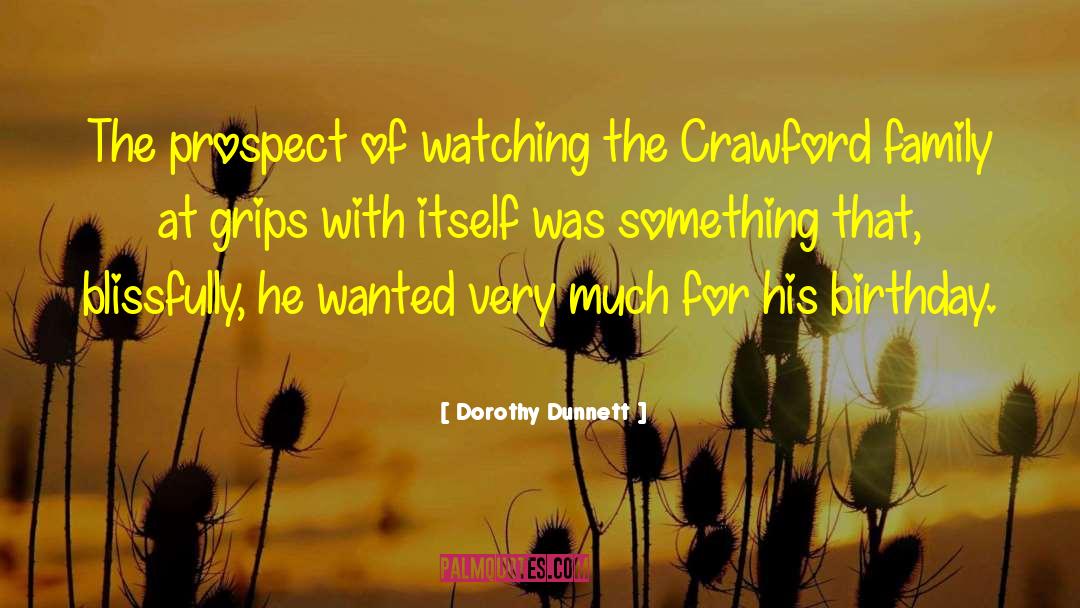 Raylan Crawford quotes by Dorothy Dunnett