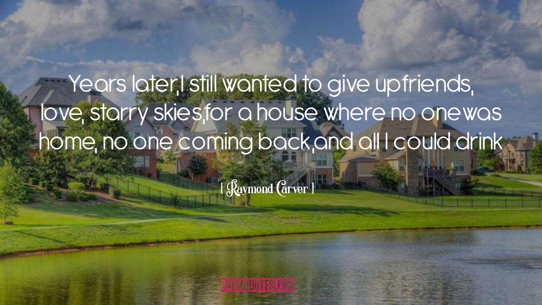 Raymond Carver quotes by Raymond Carver