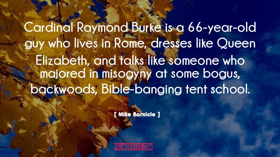 Raymond Feist quotes by Mike Barnicle