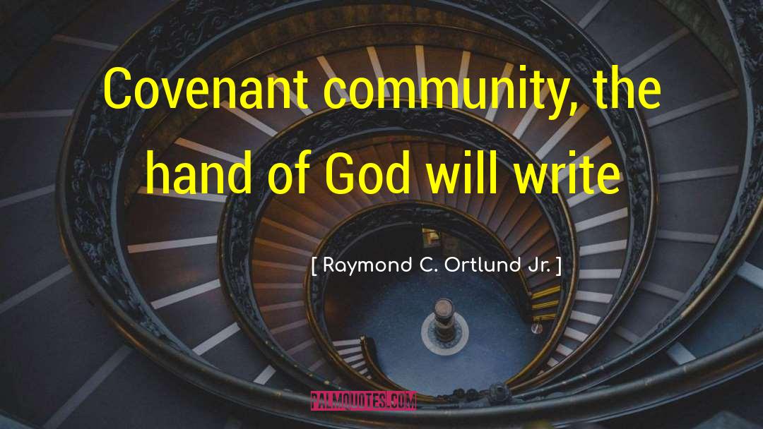 Raymond Feist quotes by Raymond C. Ortlund Jr.