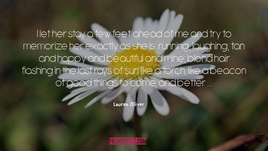 Rays Of Sun quotes by Lauren Oliver