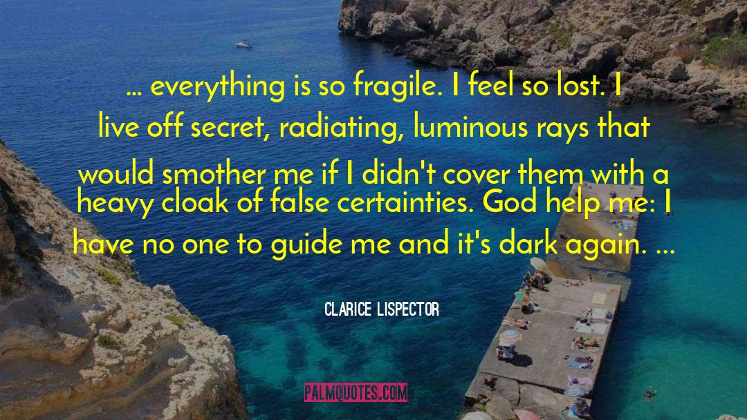 Rays quotes by Clarice Lispector
