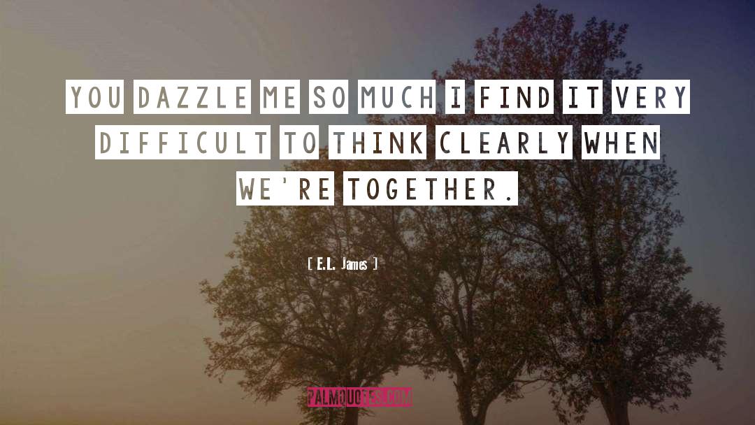 Razel Dazzle quotes by E.L. James
