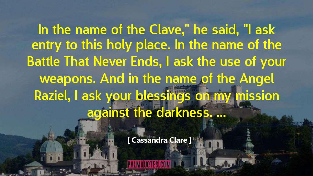 Raziel quotes by Cassandra Clare