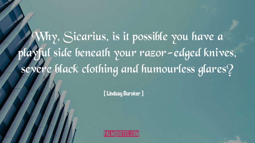 Razor quotes by Lindsay Buroker