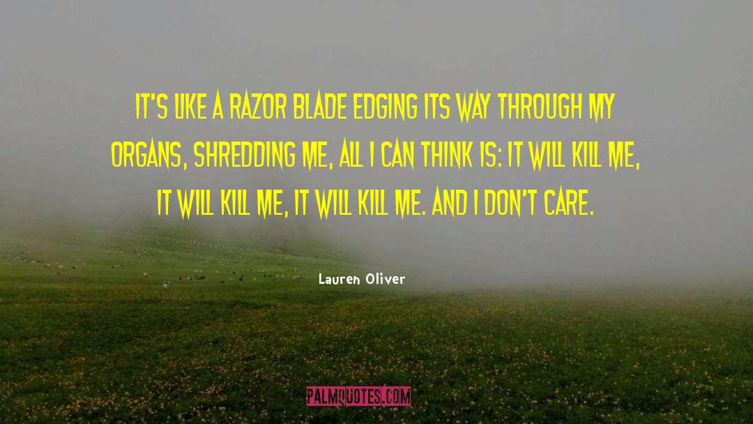 Razors quotes by Lauren Oliver