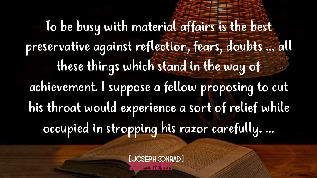 Razors quotes by Joseph Conrad