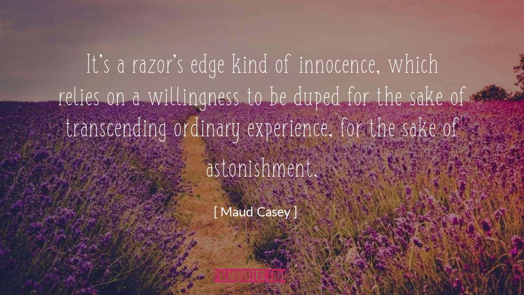 Razors quotes by Maud Casey