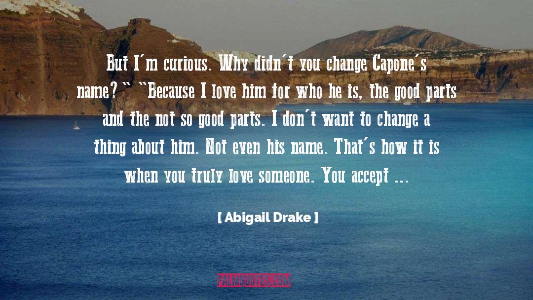 Rd Drake quotes by Abigail Drake