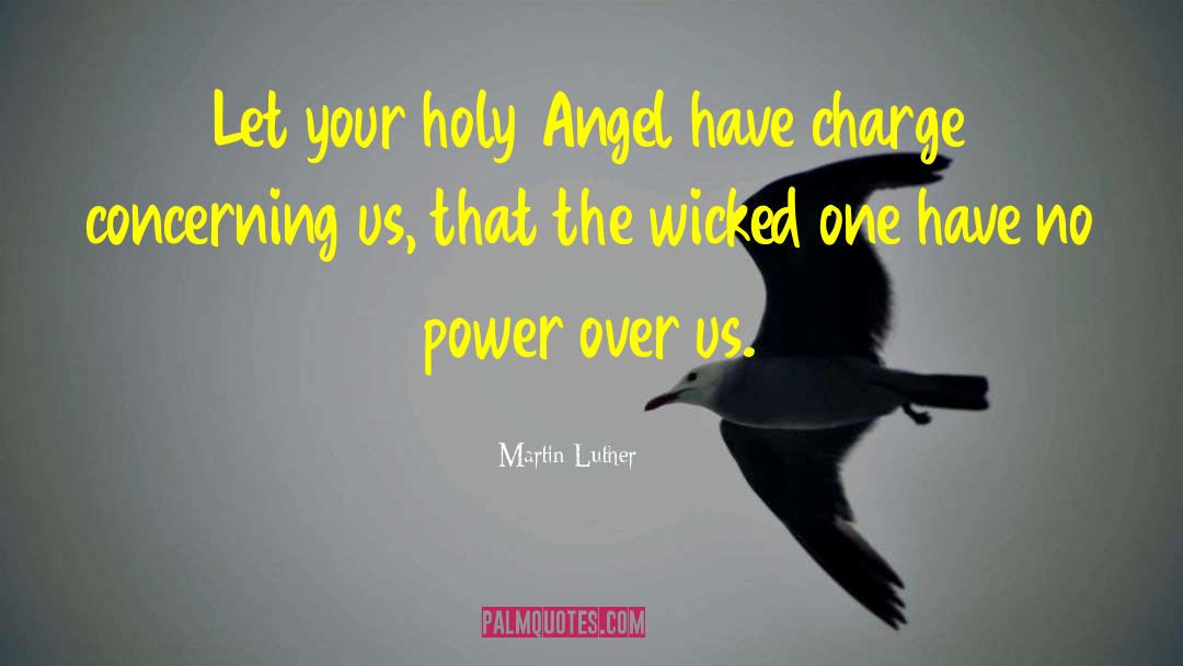 Re Charge quotes by Martin Luther