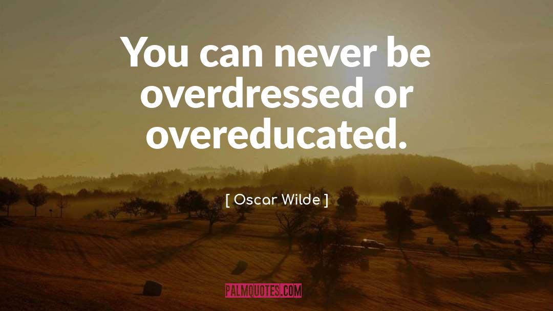 Re Education quotes by Oscar Wilde