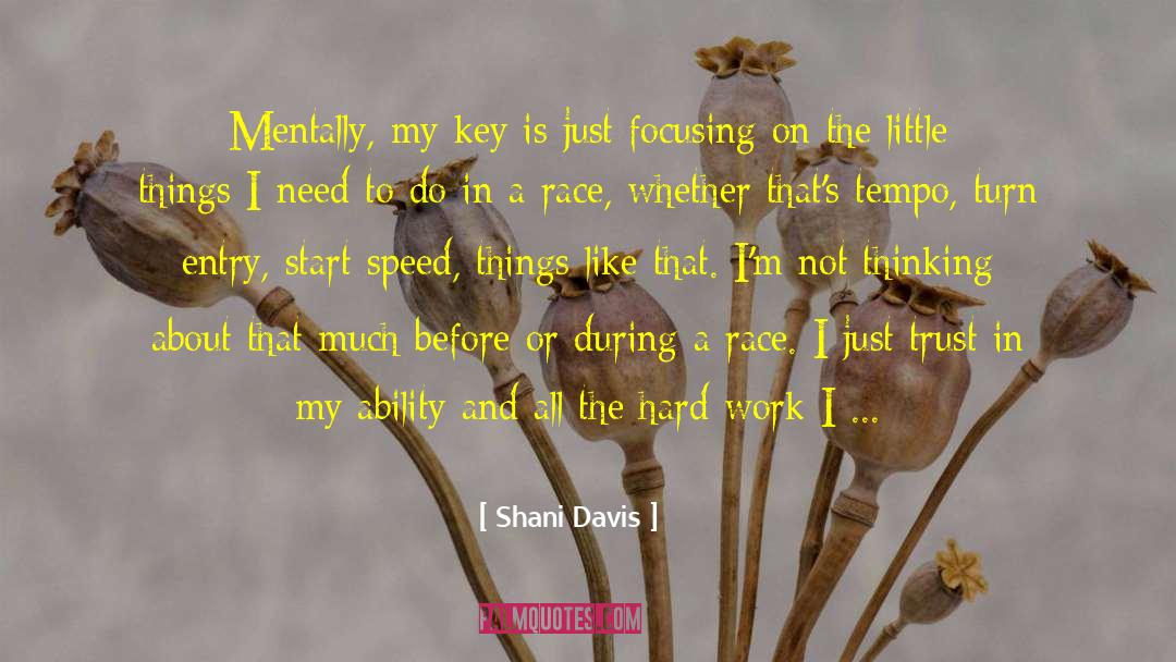 Re Entry quotes by Shani Davis