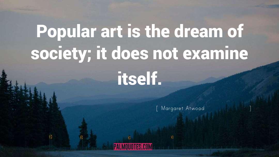 Re Examine quotes by Margaret Atwood