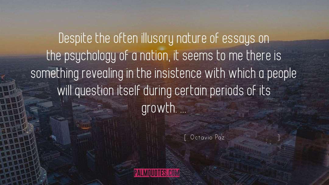 Re Growth quotes by Octavio Paz