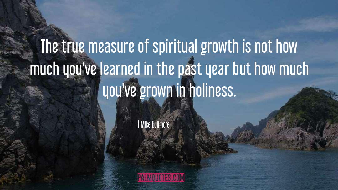 Re Growth quotes by Mike Bullmore