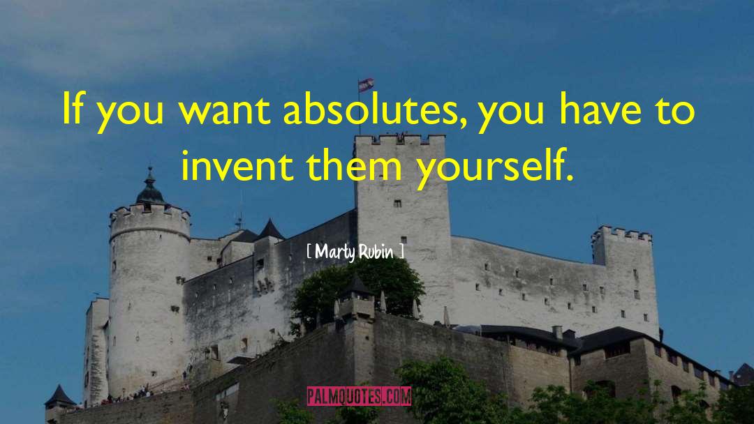 Re Invent Yourself quotes by Marty Rubin