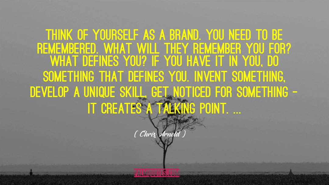 Re Invent Yourself quotes by Chris Arnold
