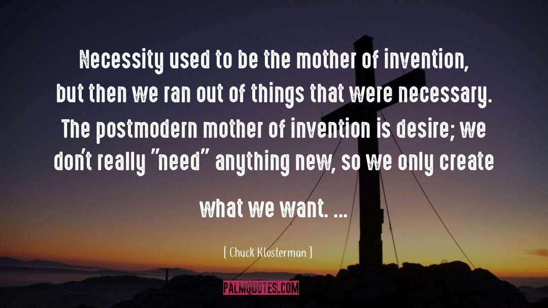 Re Invention quotes by Chuck Klosterman