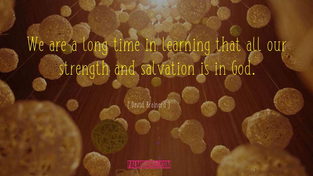 Re Learning quotes by David Brainerd