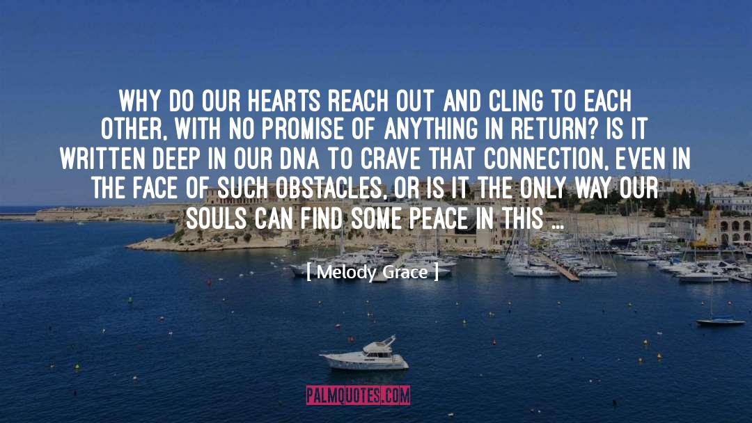 Reach A Destination quotes by Melody Grace