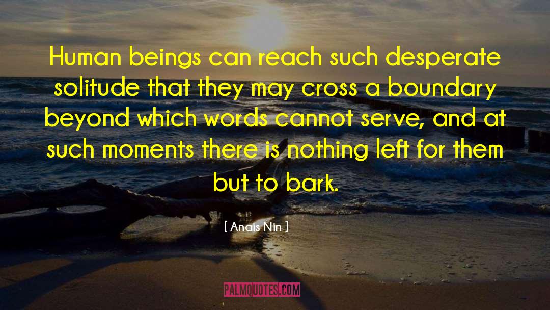 Reach A Destination quotes by Anais Nin