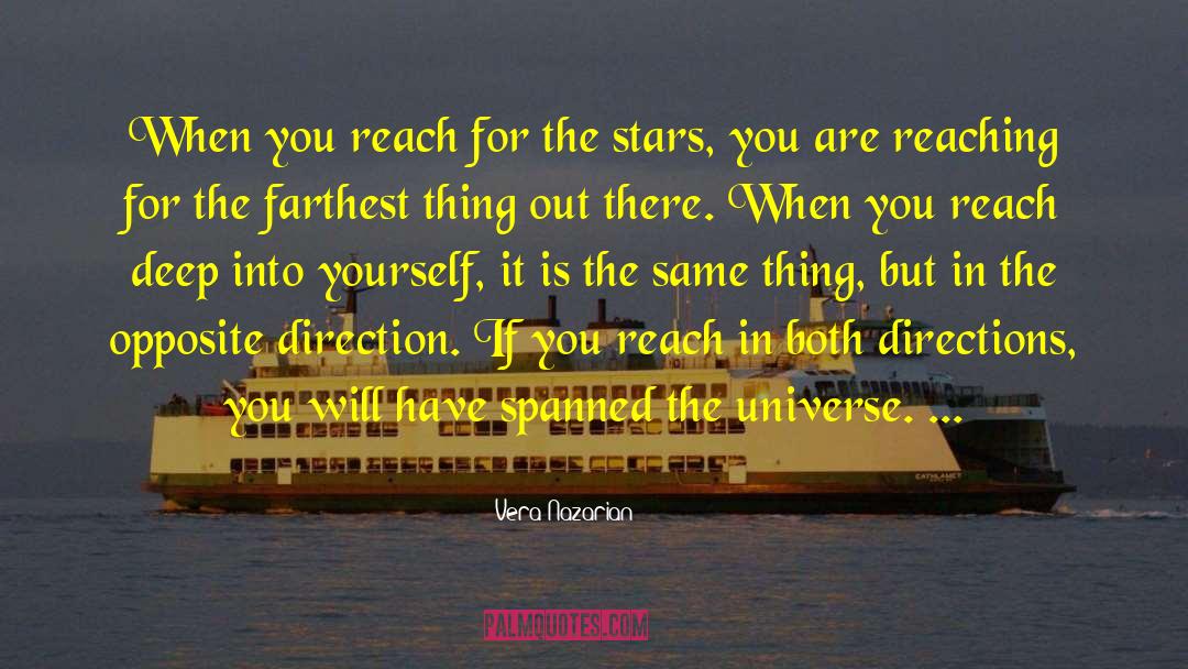 Reach In quotes by Vera Nazarian