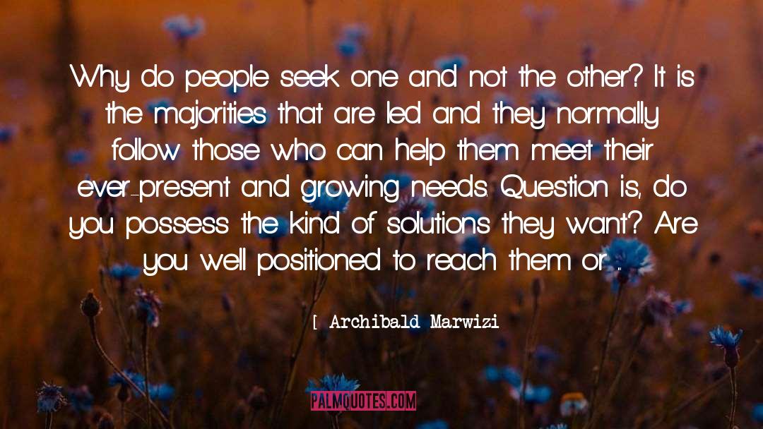Reachable Heights quotes by Archibald Marwizi