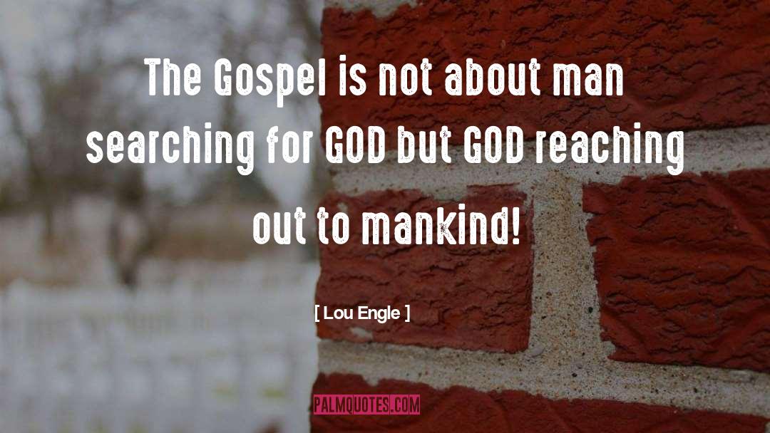 Reaching Out quotes by Lou Engle