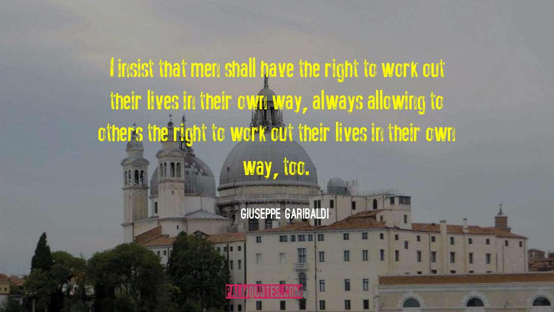 Reaching Out To Others quotes by Giuseppe Garibaldi